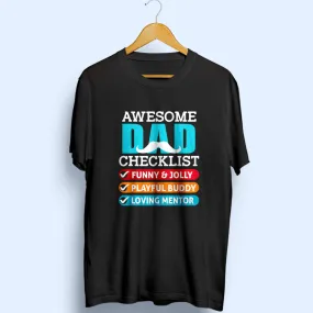 Awesome Dad Checklist Half Sleeve T-Shirt