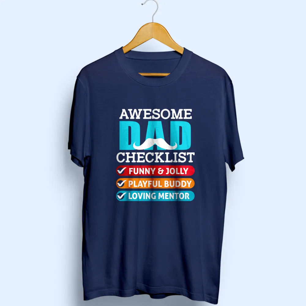 Awesome Dad Checklist Half Sleeve T-Shirt