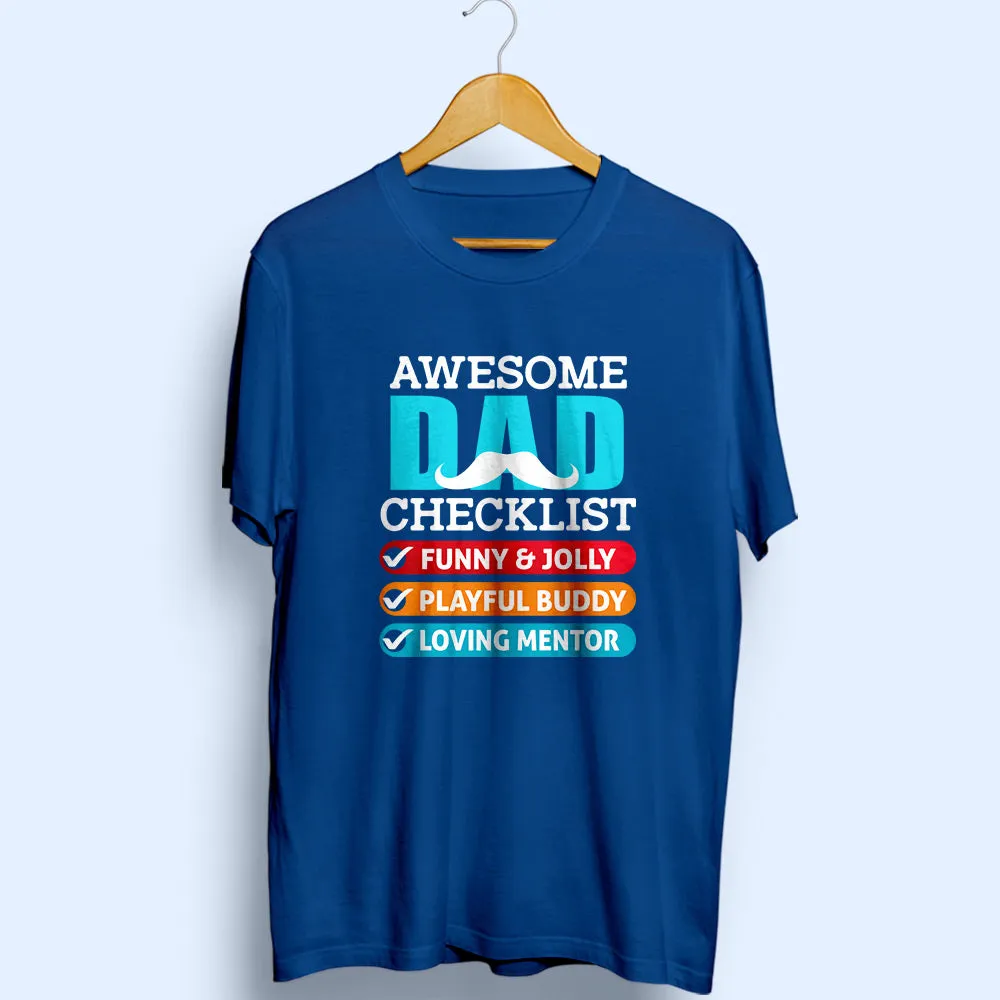 Awesome Dad Checklist Half Sleeve T-Shirt