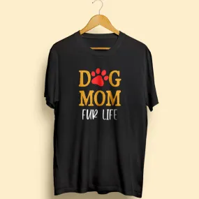 Dog Mom Half Sleeve T-Shirt