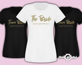 Hen Do Party Team Bride Tribe Custom Personalised T-shirt Ladies Female Gold