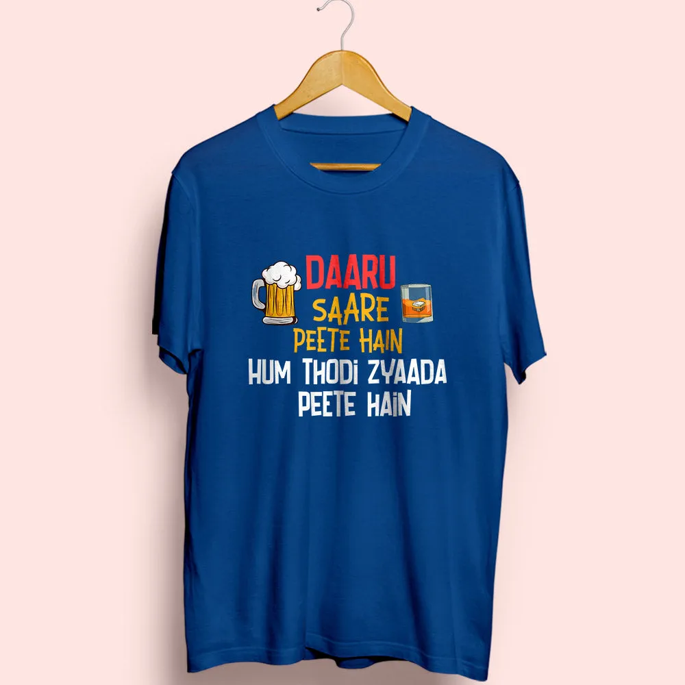 Hum Thodi Zyaada Half Sleeve T-Shirt