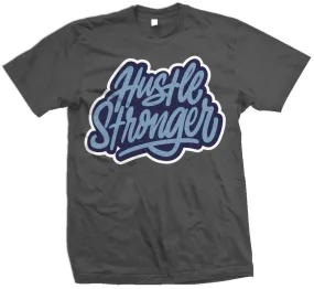 Hustle Stronger Flint - Dark Grey T-Shirt