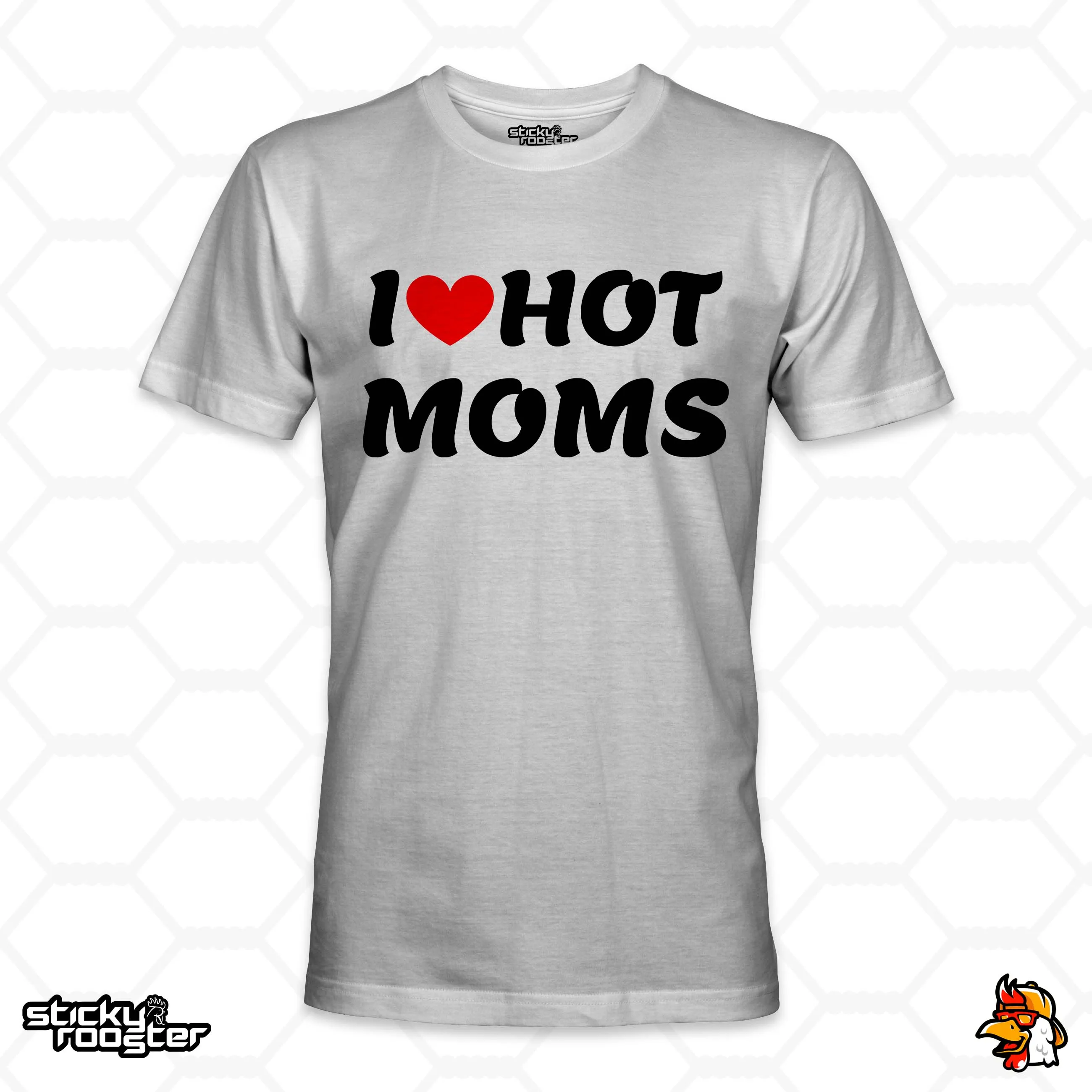 I Love Hot Moms shirt