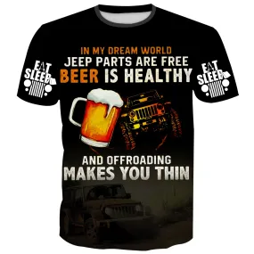 In my Dream World, Off Roading makes you thin - T-Shirt