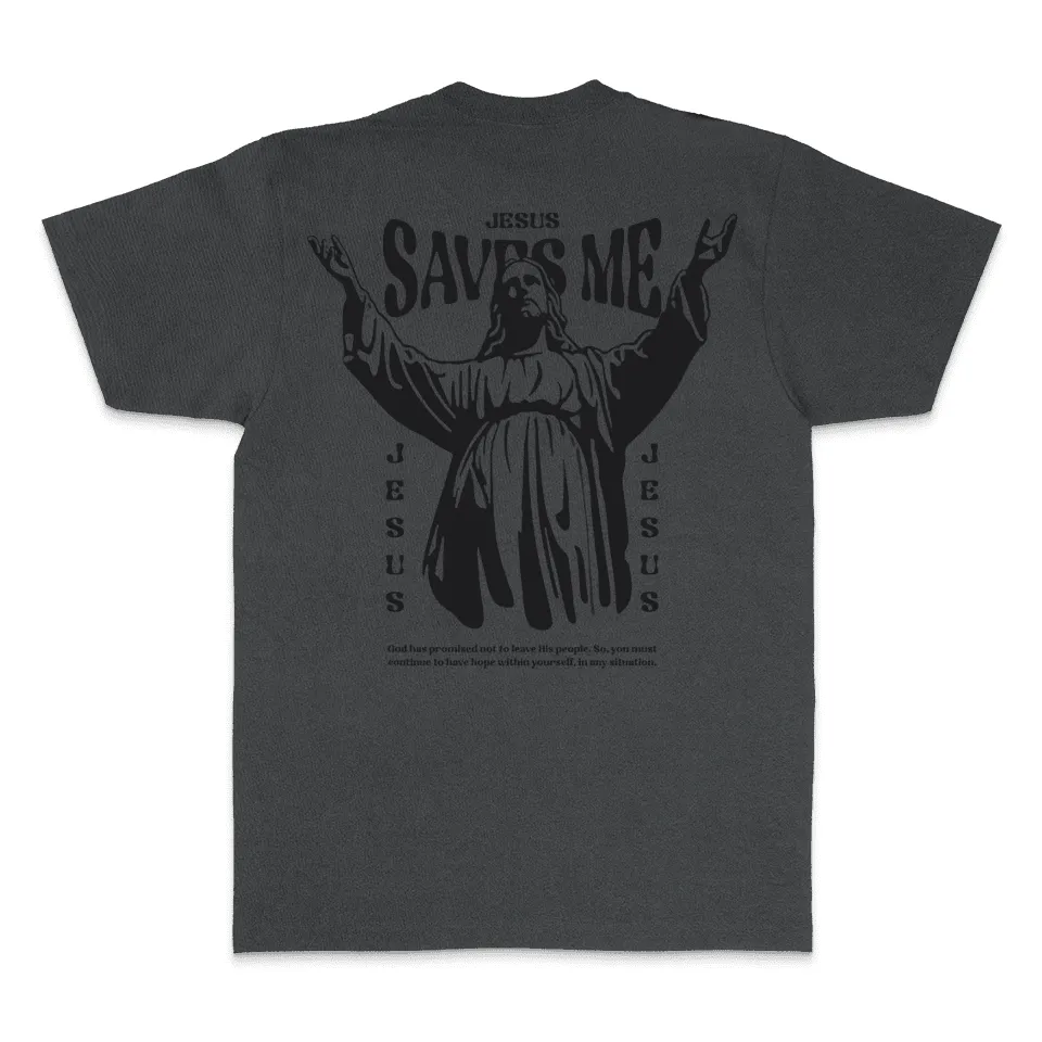 Jesus Saves Me - Black Vintage Dye T-Shirt